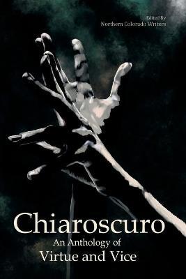 Chiaroscuro: An Anthology of Virtue and Vice